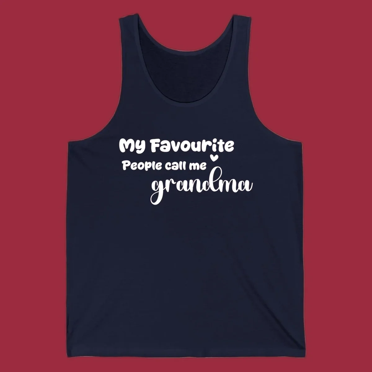 My Favourite People Call Me Grandma text design with a heart icon. Grandma love saying.