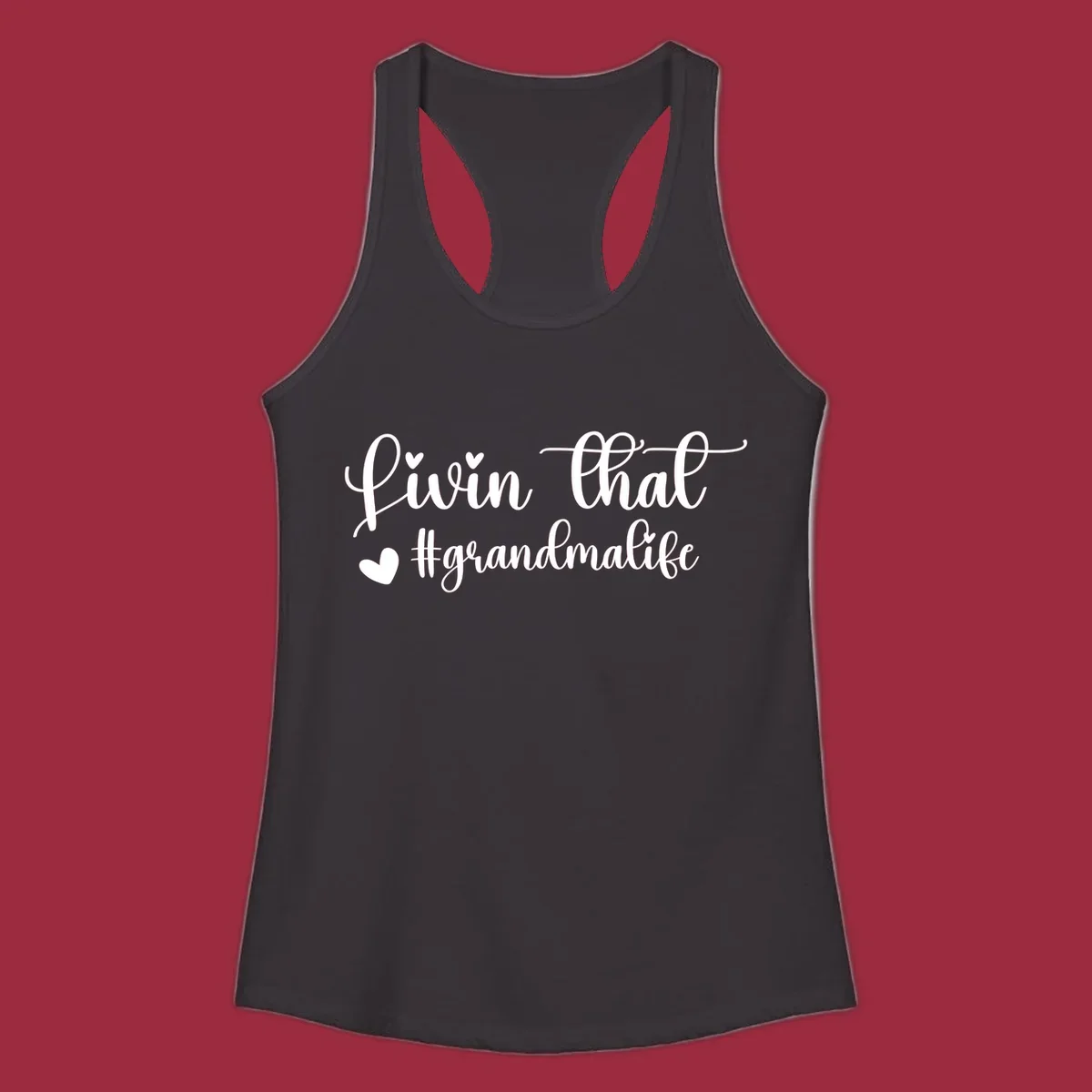 Livin that grandma life script with hearts, white on black and black on white.