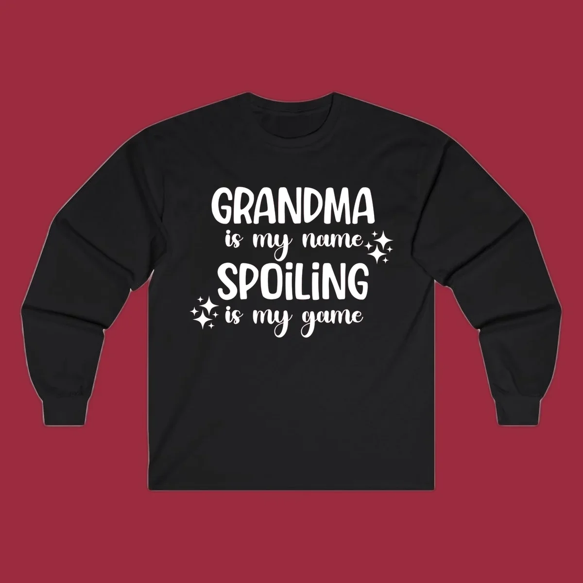 Grandma Is My Name Spoiling Is My Game typography with sparkle accents.