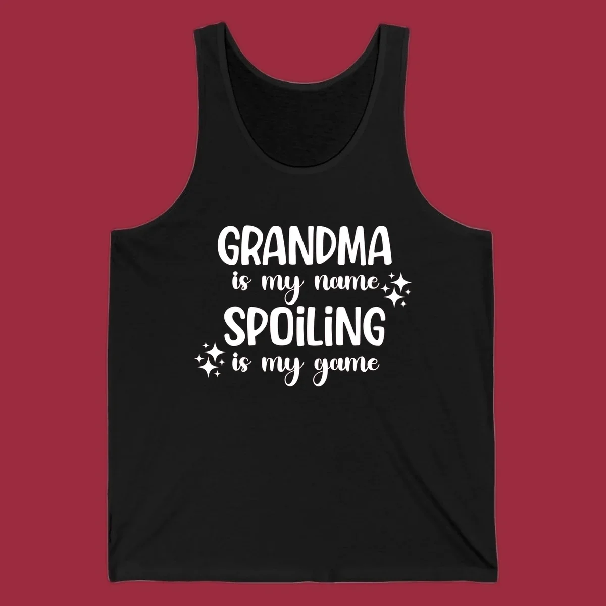 Grandma Is My Name Spoiling Is My Game typography with sparkle accents.