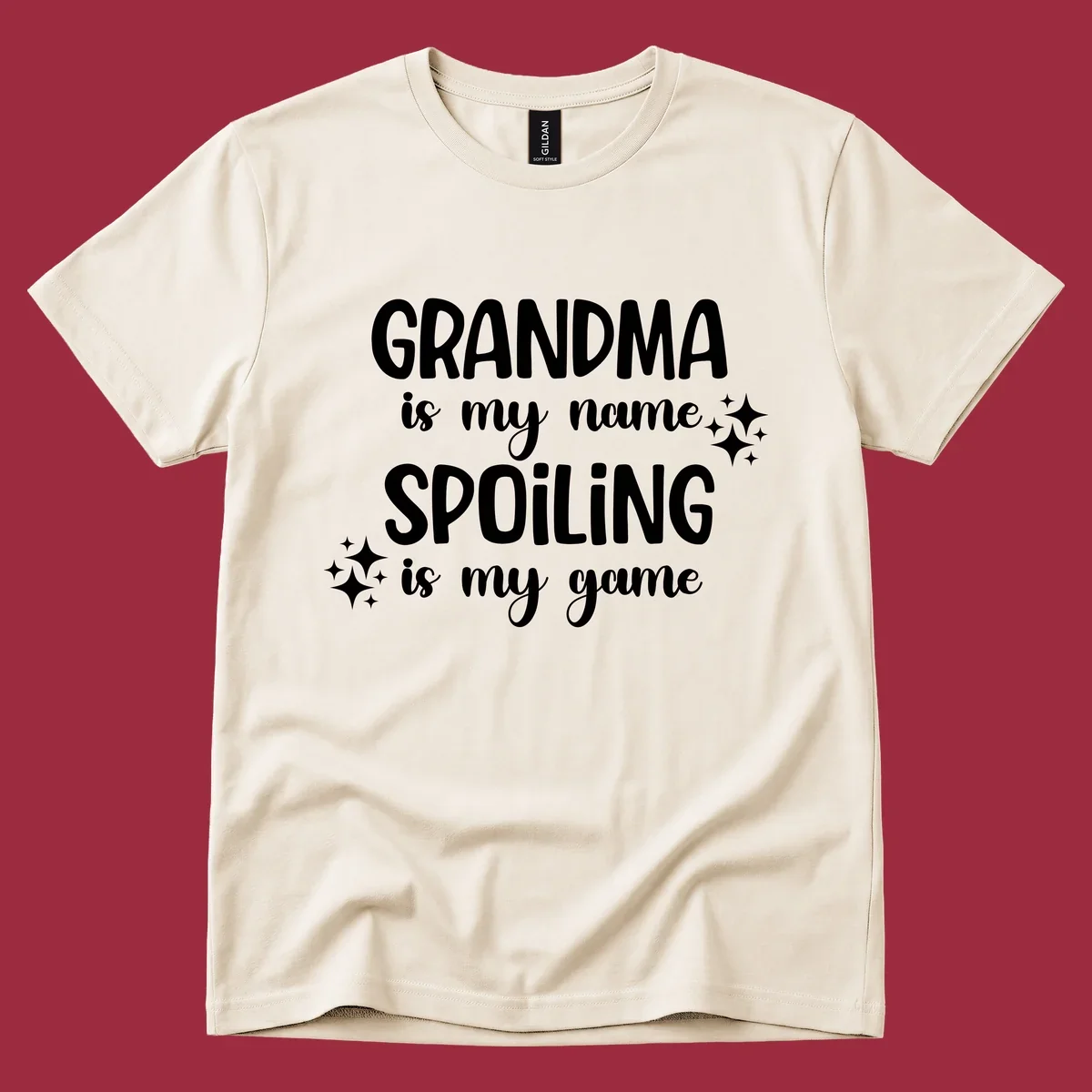 Grandma Is My Name Spoiling Is My Game typography with sparkle accents.