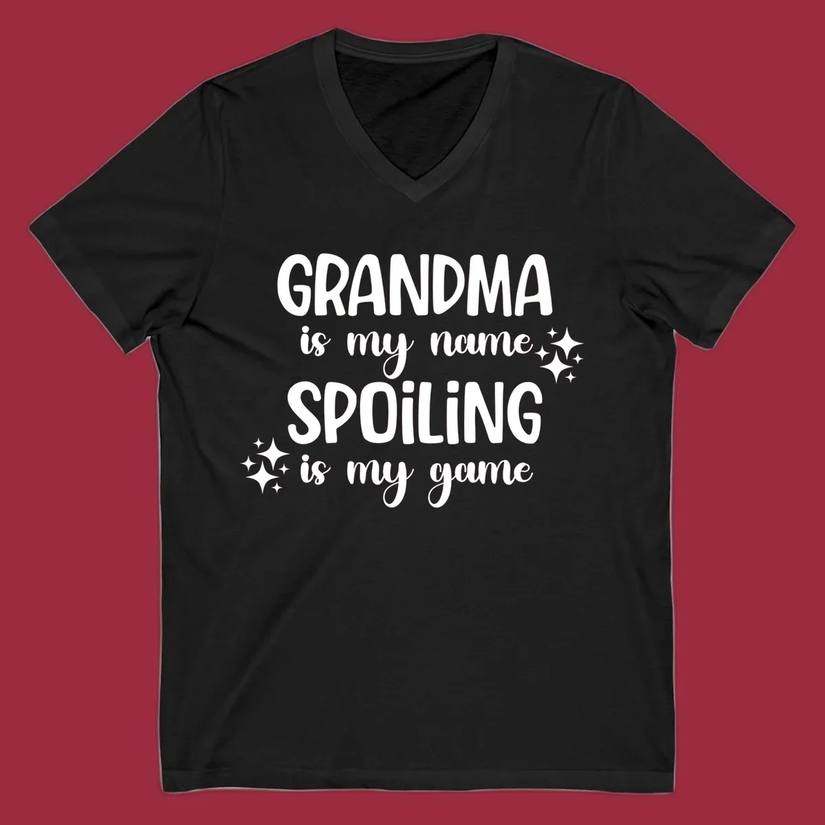 Grandma Is My Name Spoiling Is My Game typography with sparkle accents.