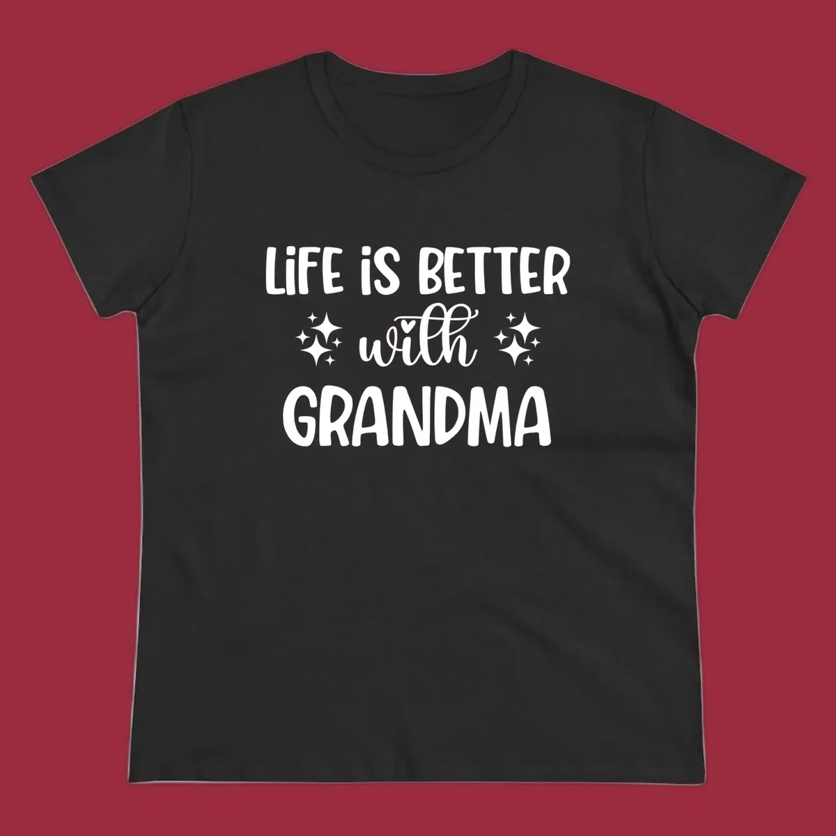 Life is better with grandma love quote typography design with sparkle accents.