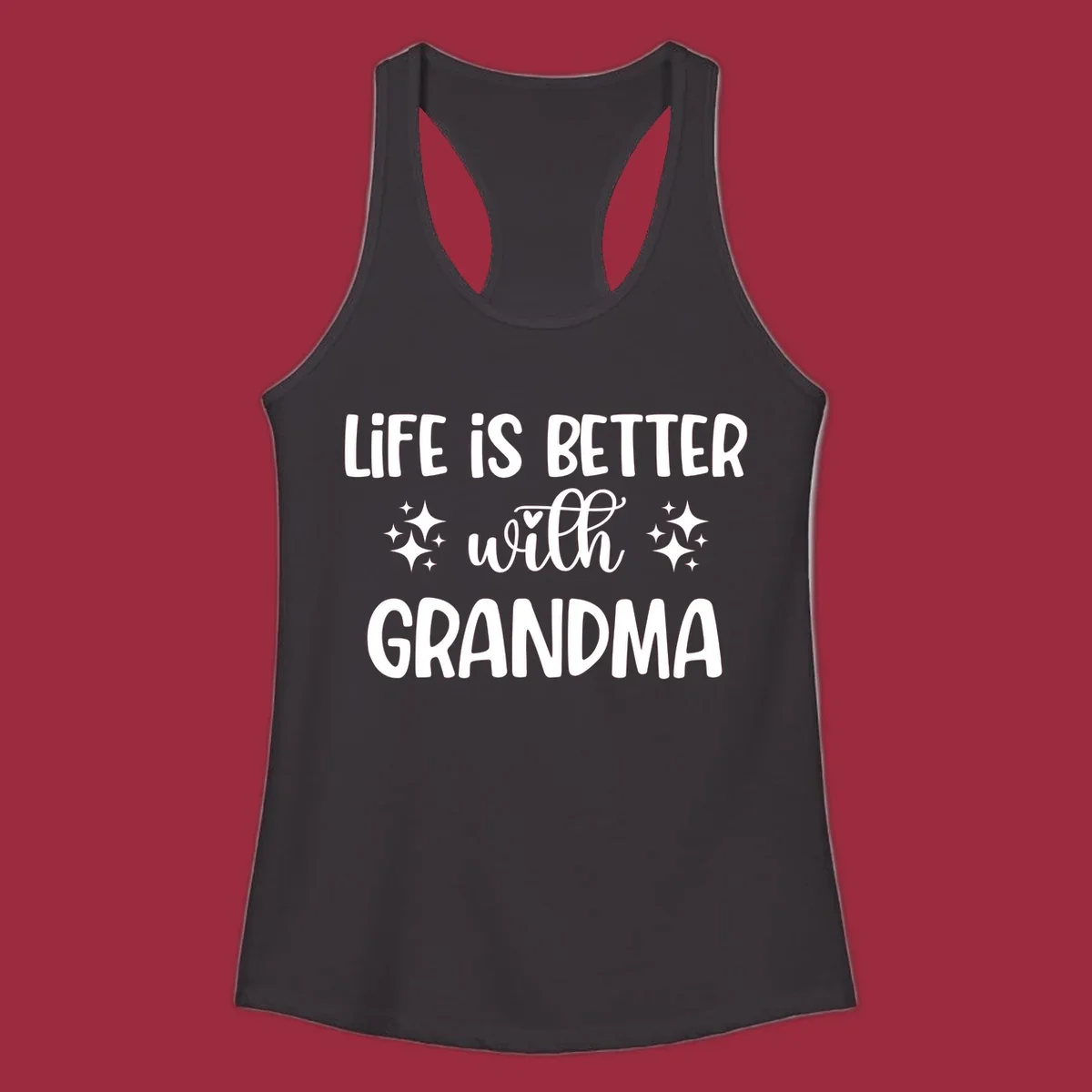 Life is better with grandma love quote typography design with sparkle accents.