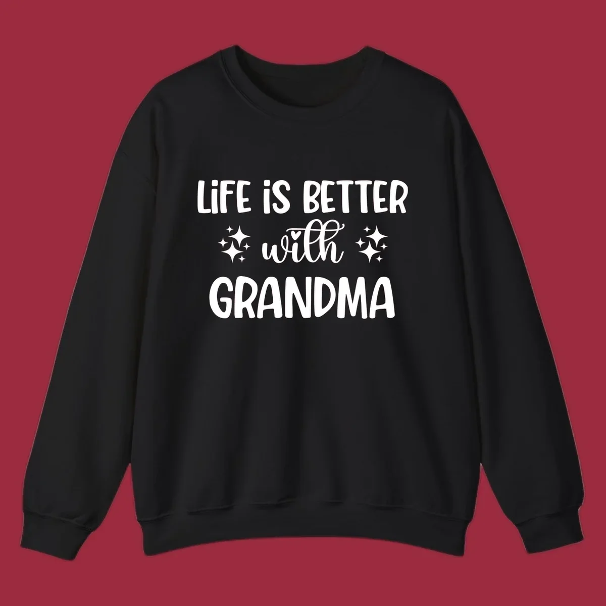 Life is better with grandma love quote typography design with sparkle accents.