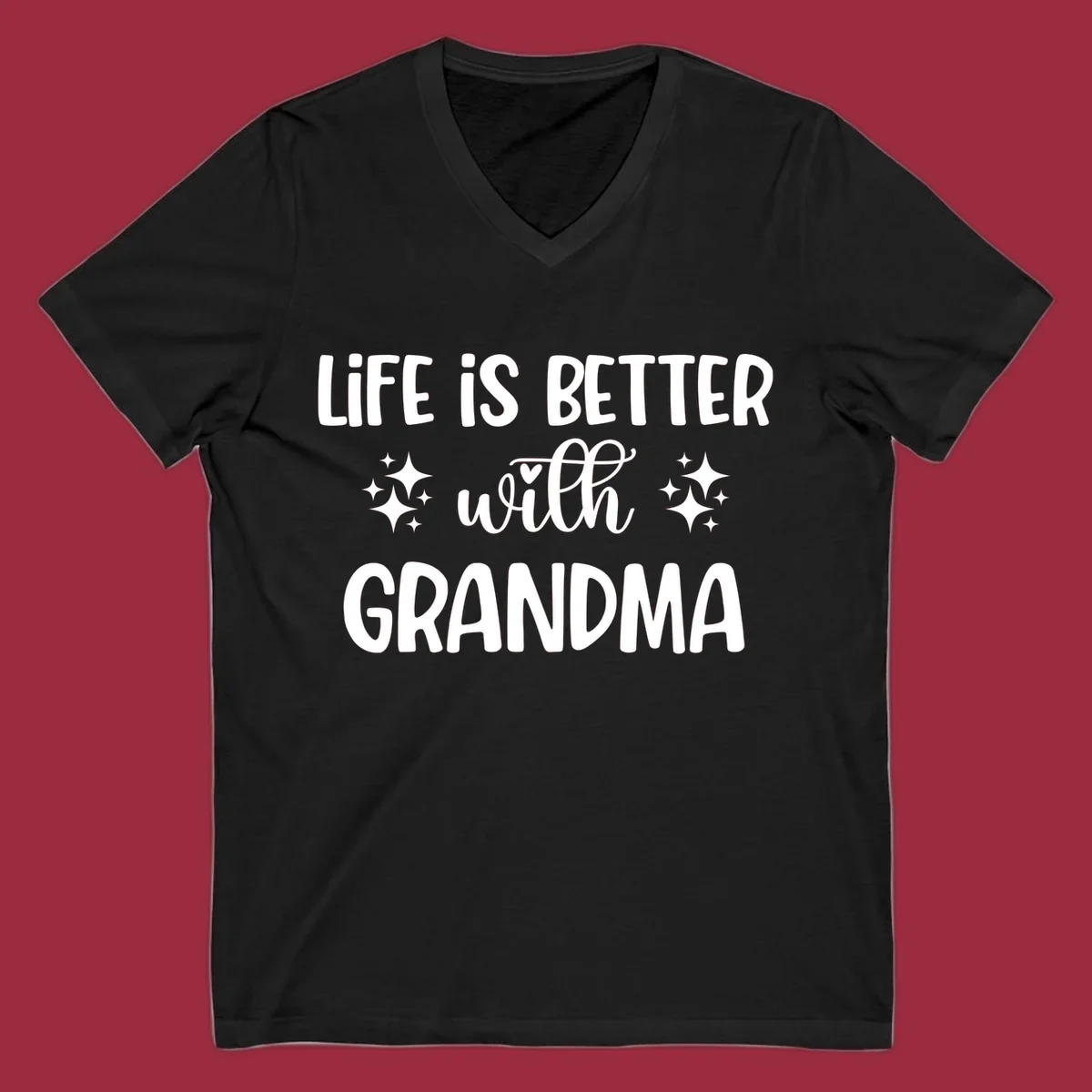 Life is better with grandma love quote typography design with sparkle accents.