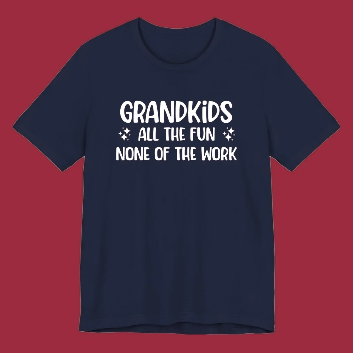Grandkids all the fun none of the work text design with sparkle accents.