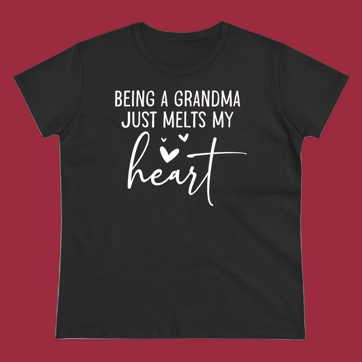 Grandma heart melt design with text 'BEING A GRANDMA JUST MELTS MY heart' and small heart graphics.