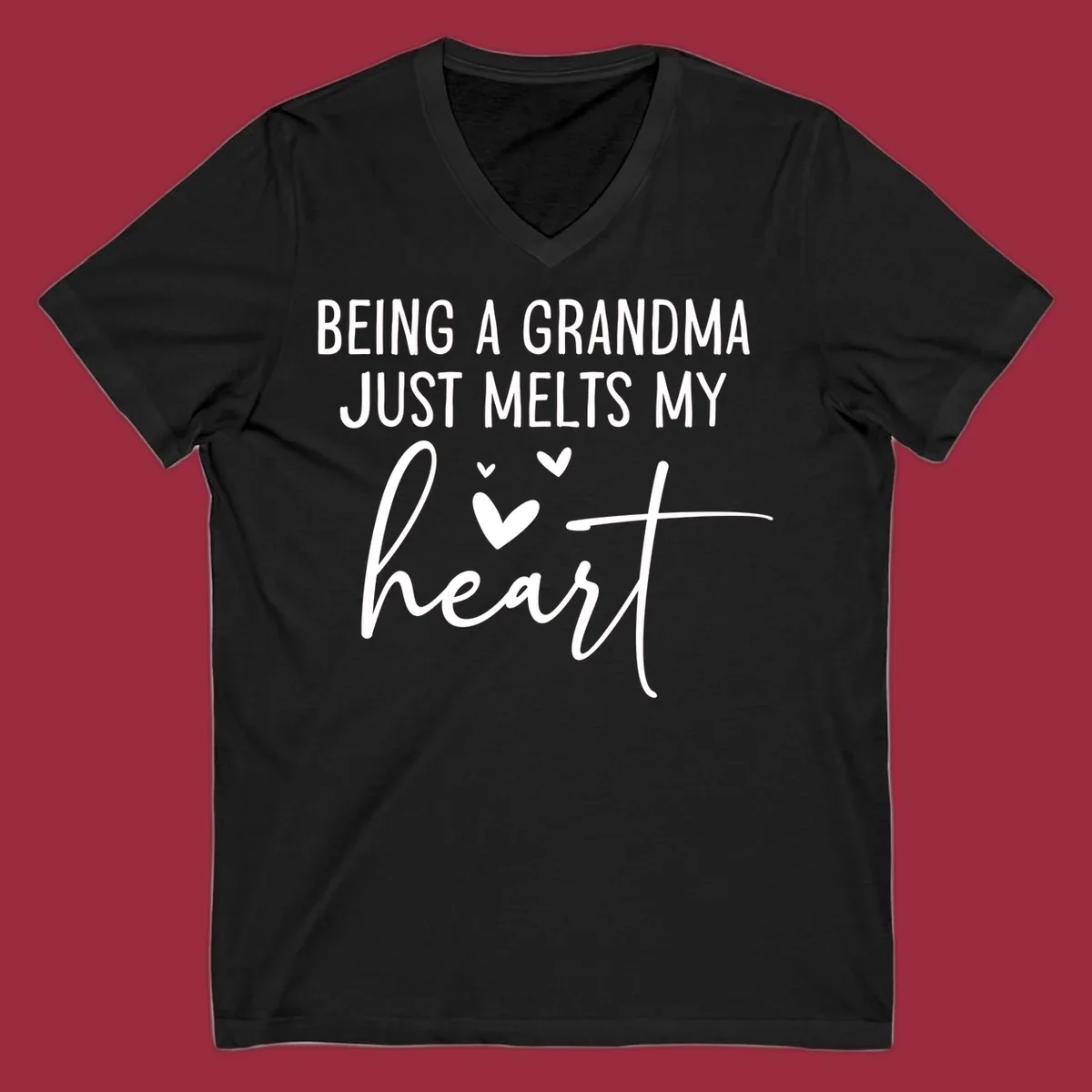 Grandma heart melt design with text 'BEING A GRANDMA JUST MELTS MY heart' and small heart graphics.