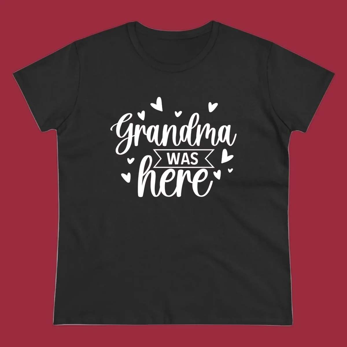 Grandma Was Here text and heart graphic design.