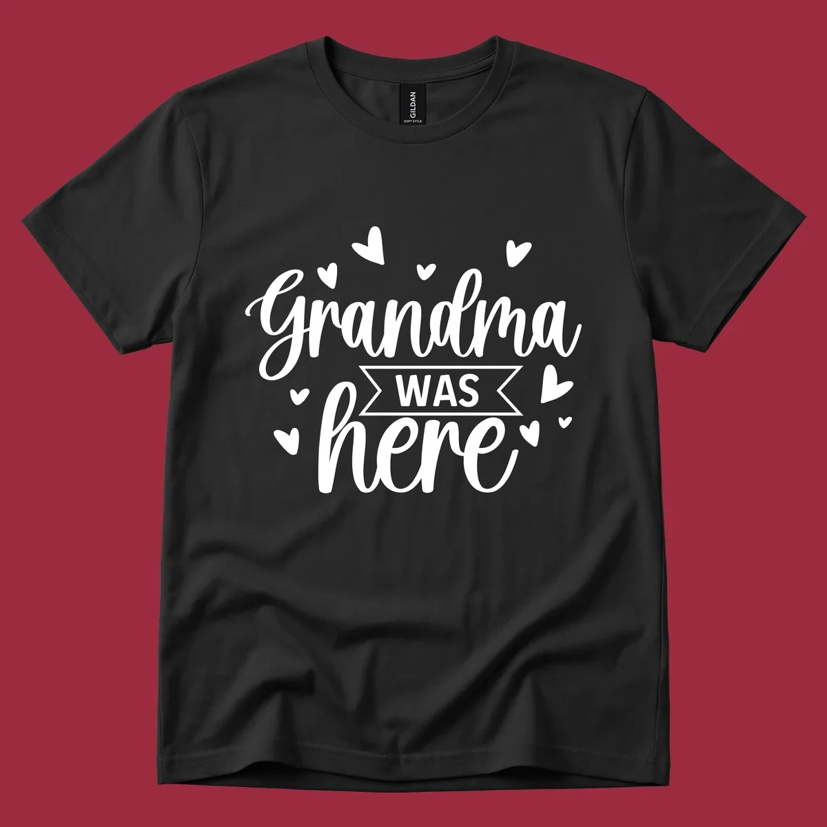 Grandma Was Here text and heart graphic design.