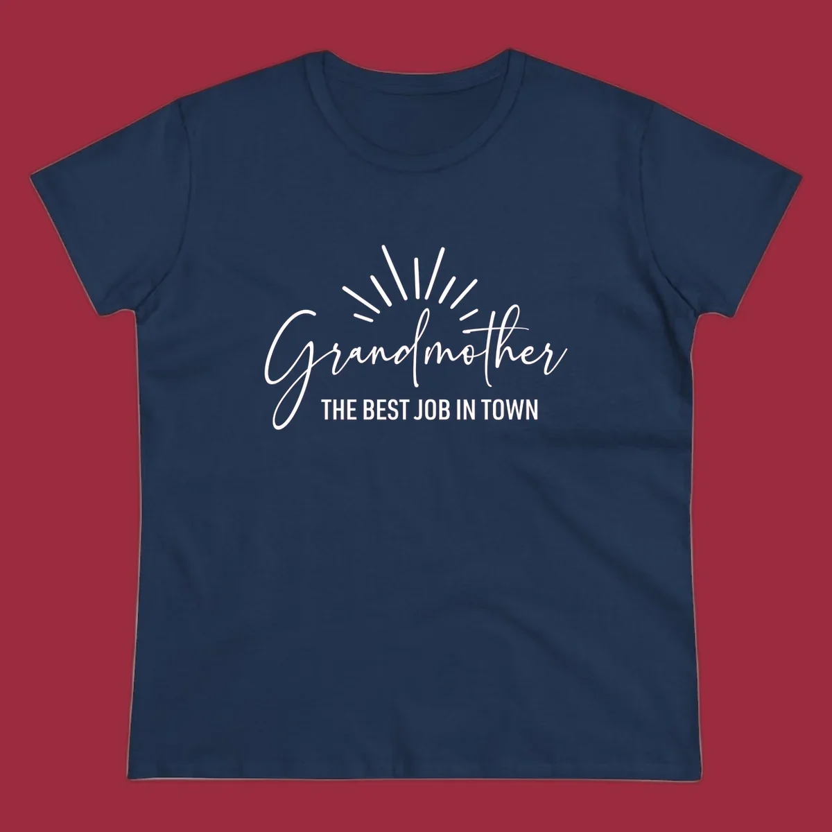 Grandmother the best job in town text design with sun rays