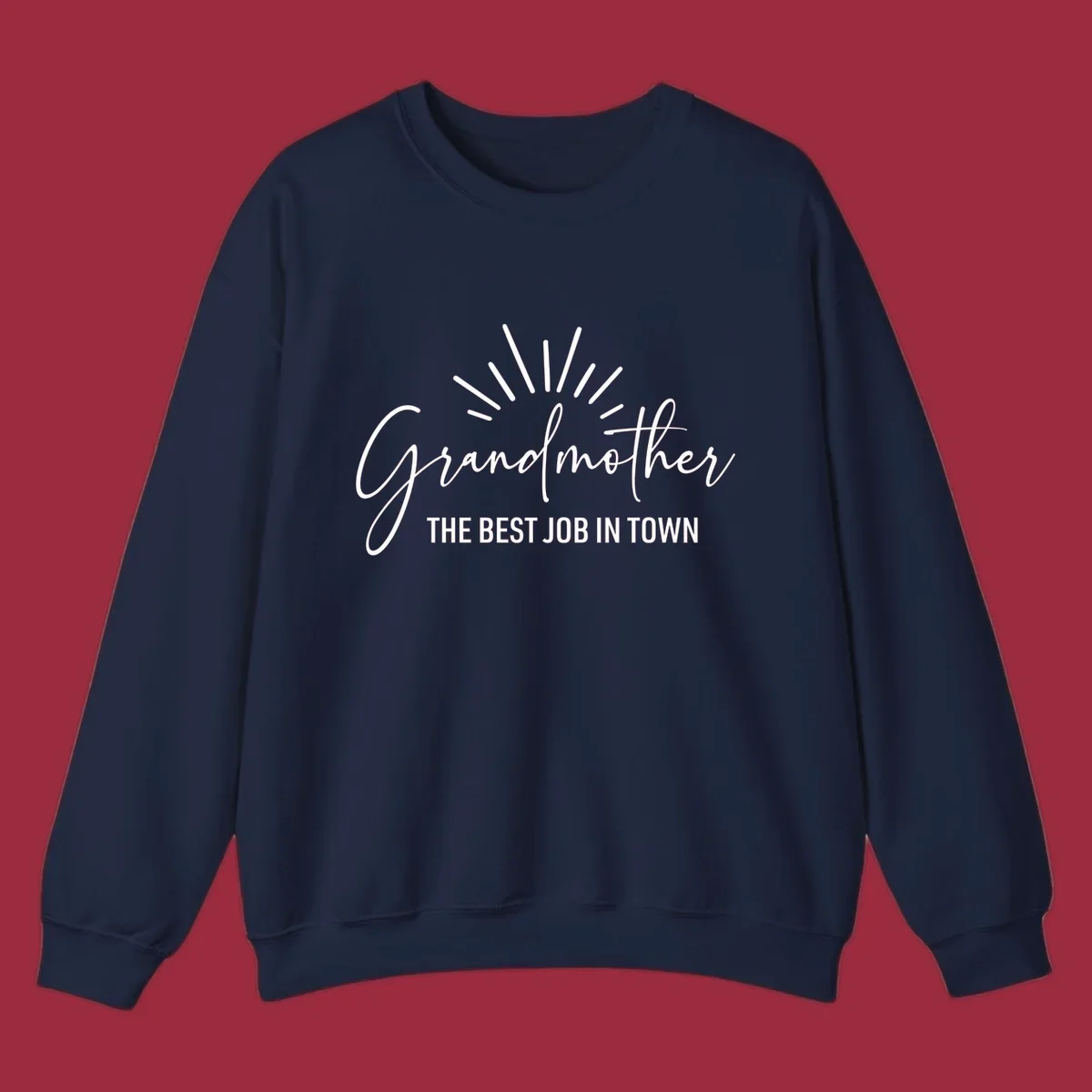 Grandmother the best job in town text design with sun rays