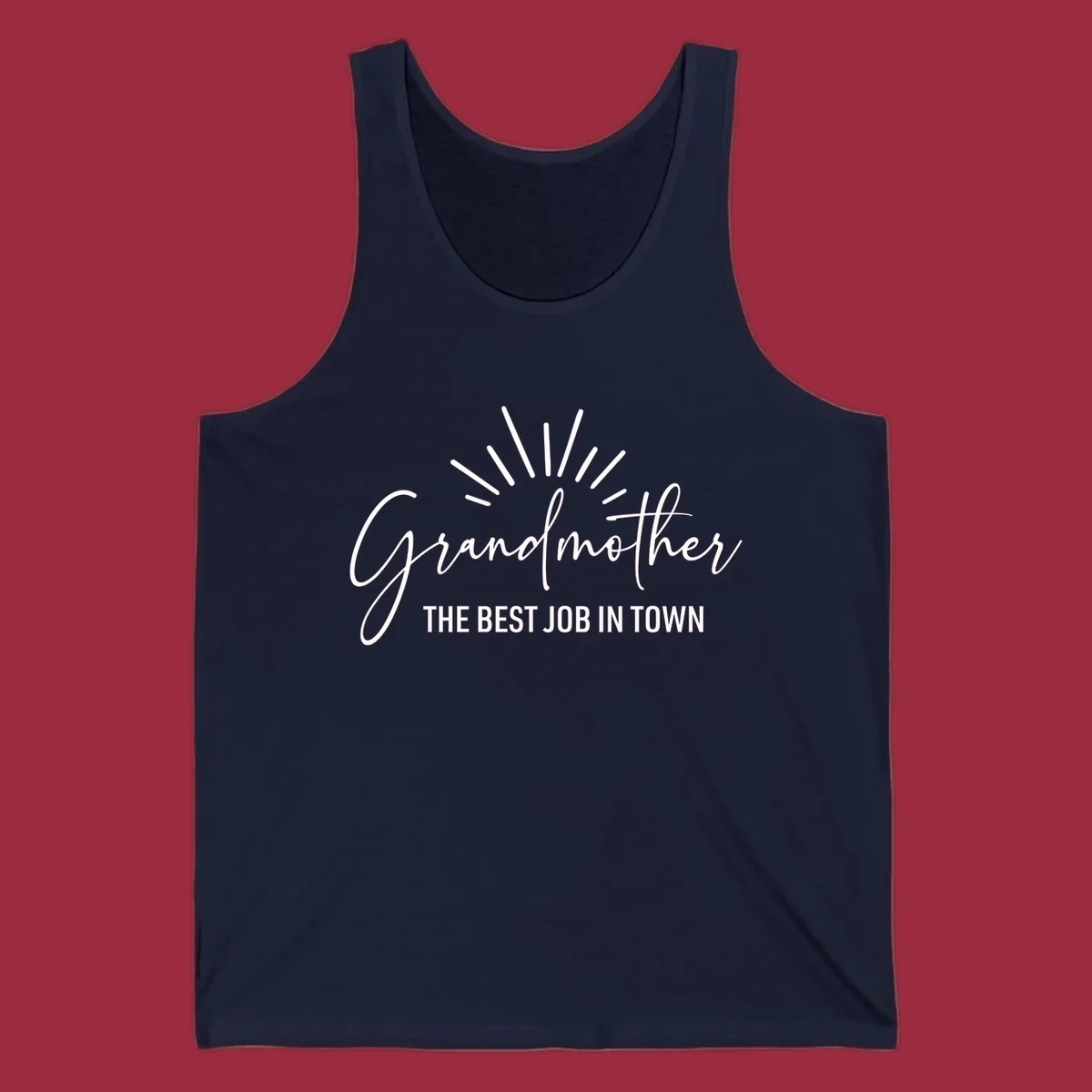 Grandmother the best job in town text design with sun rays