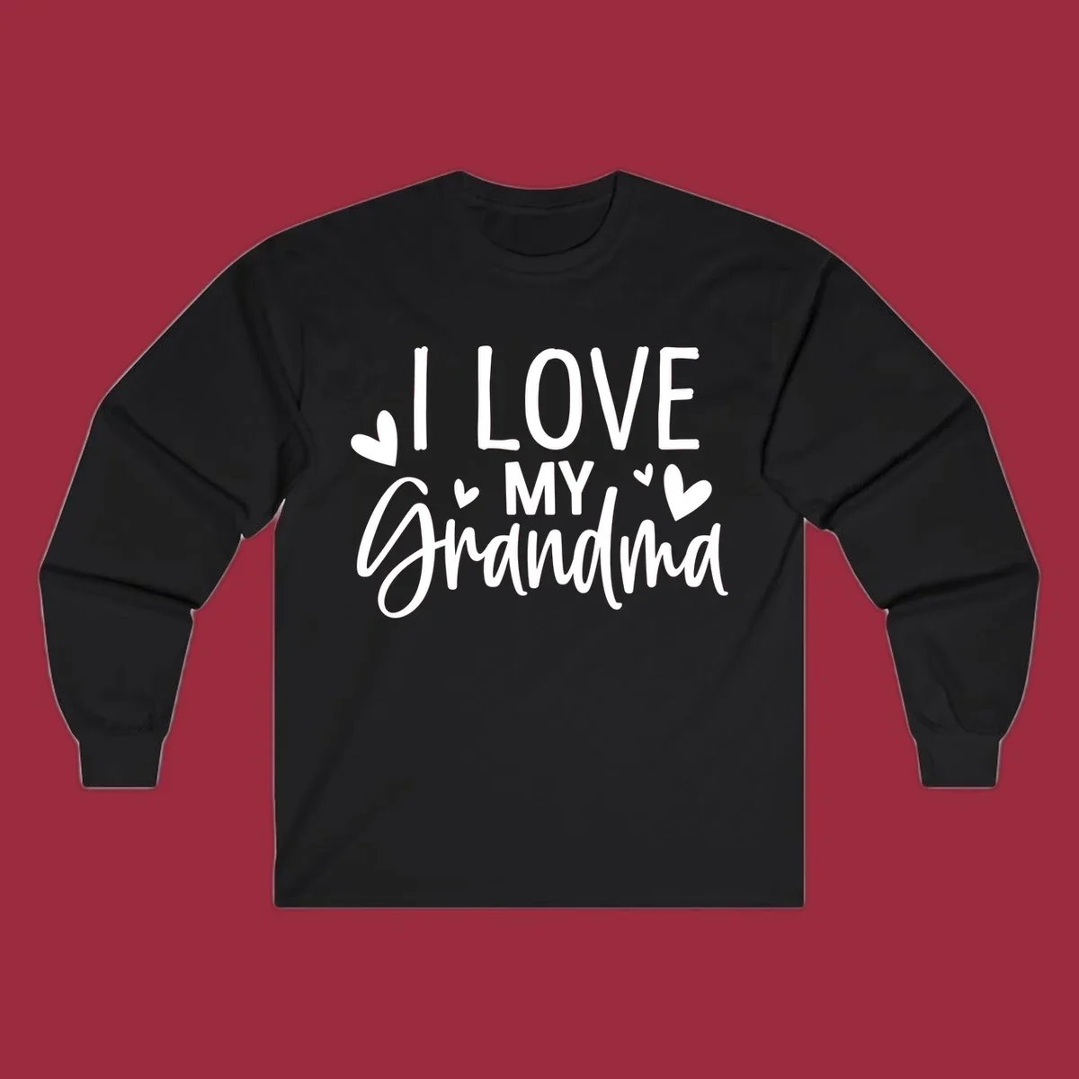 I Love My Grandma text with hearts graphic