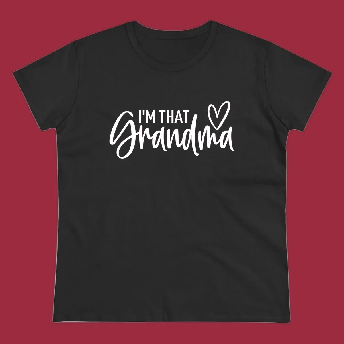 I'm That Grandma text with a heart, in white and black.