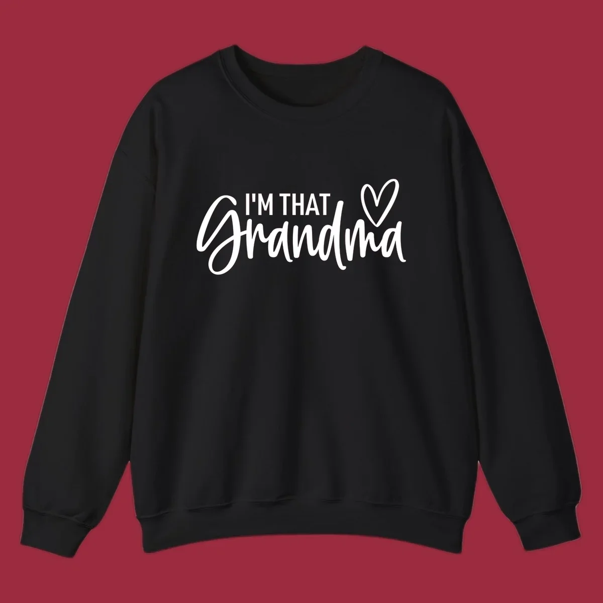 I'm That Grandma text with a heart, in white and black.