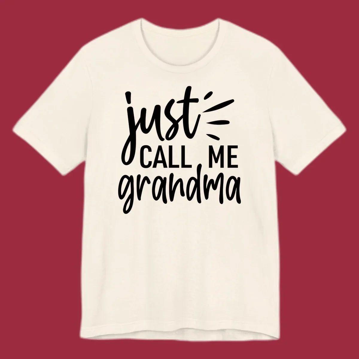 Call me grandma typography design with script and block fonts.