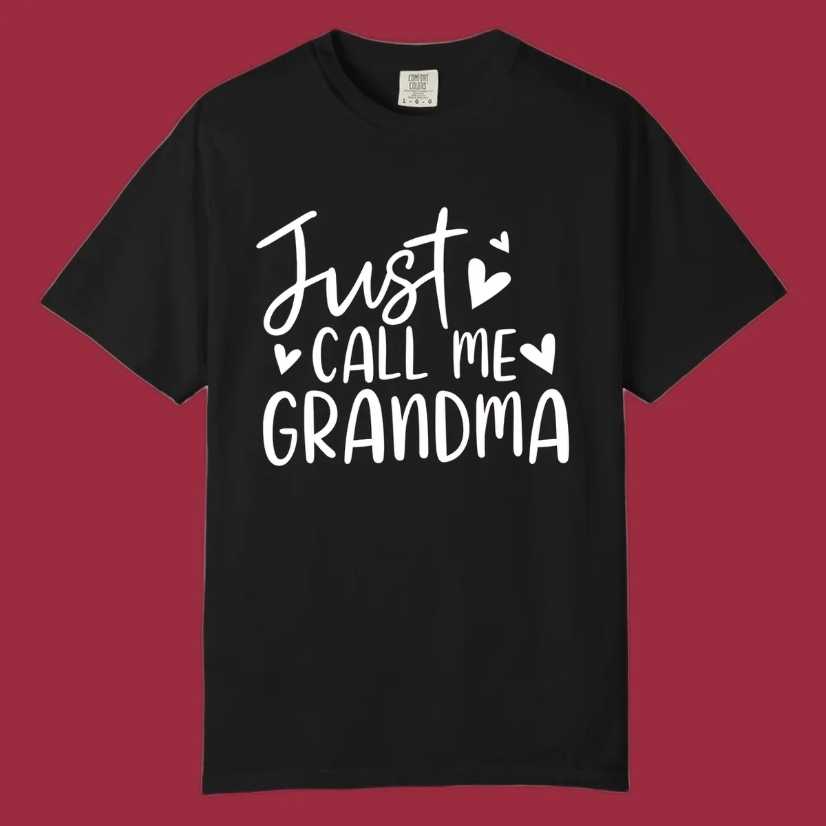 Just Call Me Grandma text with hearts graphic.