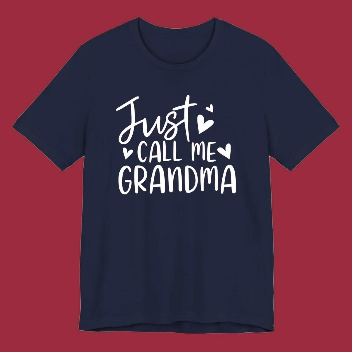 Just Call Me Grandma text with hearts graphic.