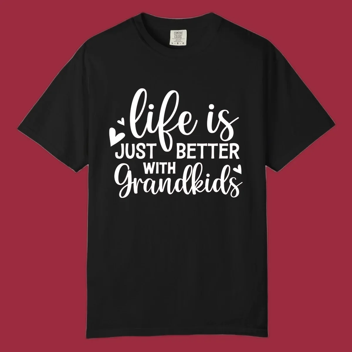 Typography design: life is just better with grandkids with hearts.