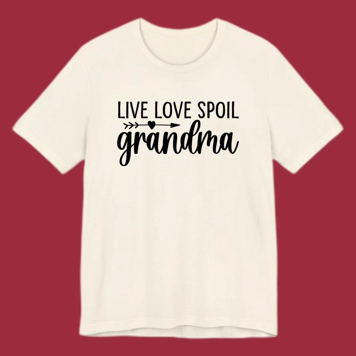 Live Love Spoil Grandma typography design with heart and arrow.
