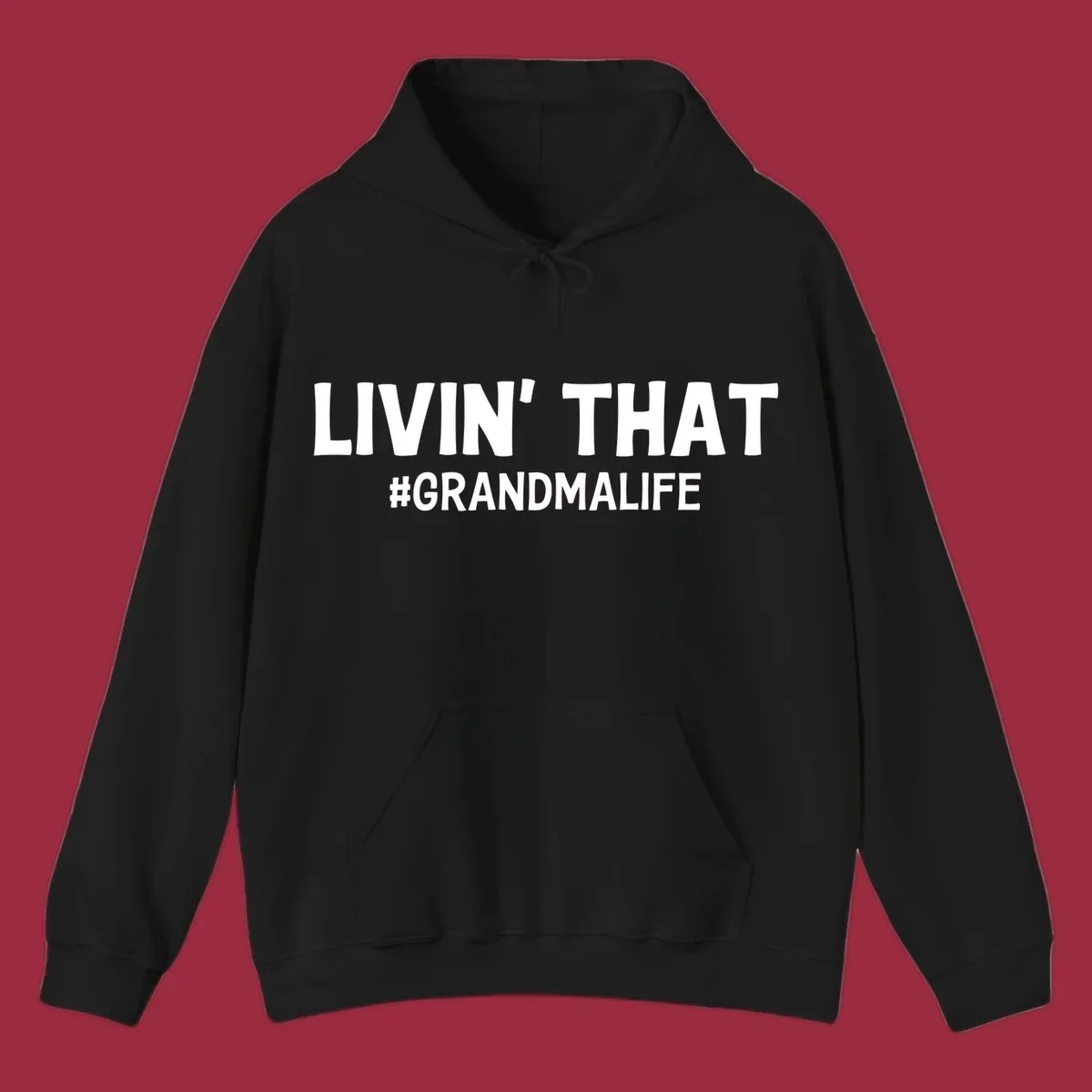 Livin' That #GrandmaLife text design in white.