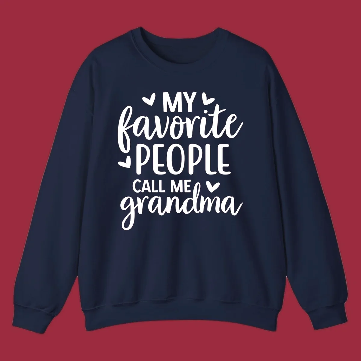My favorite people call me grandma text design with hearts.