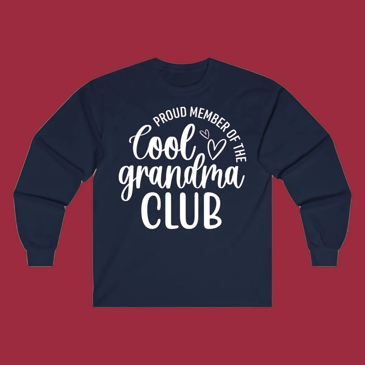 Proud Member Of The Cool Grandma Club text with hearts.