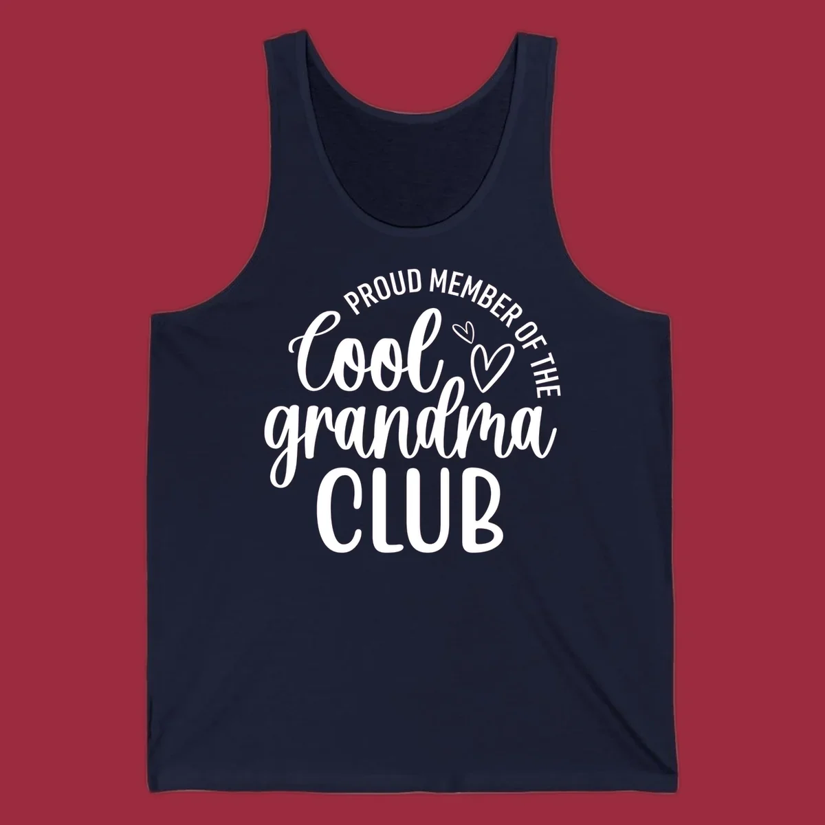 Proud Member Of The Cool Grandma Club text with hearts.