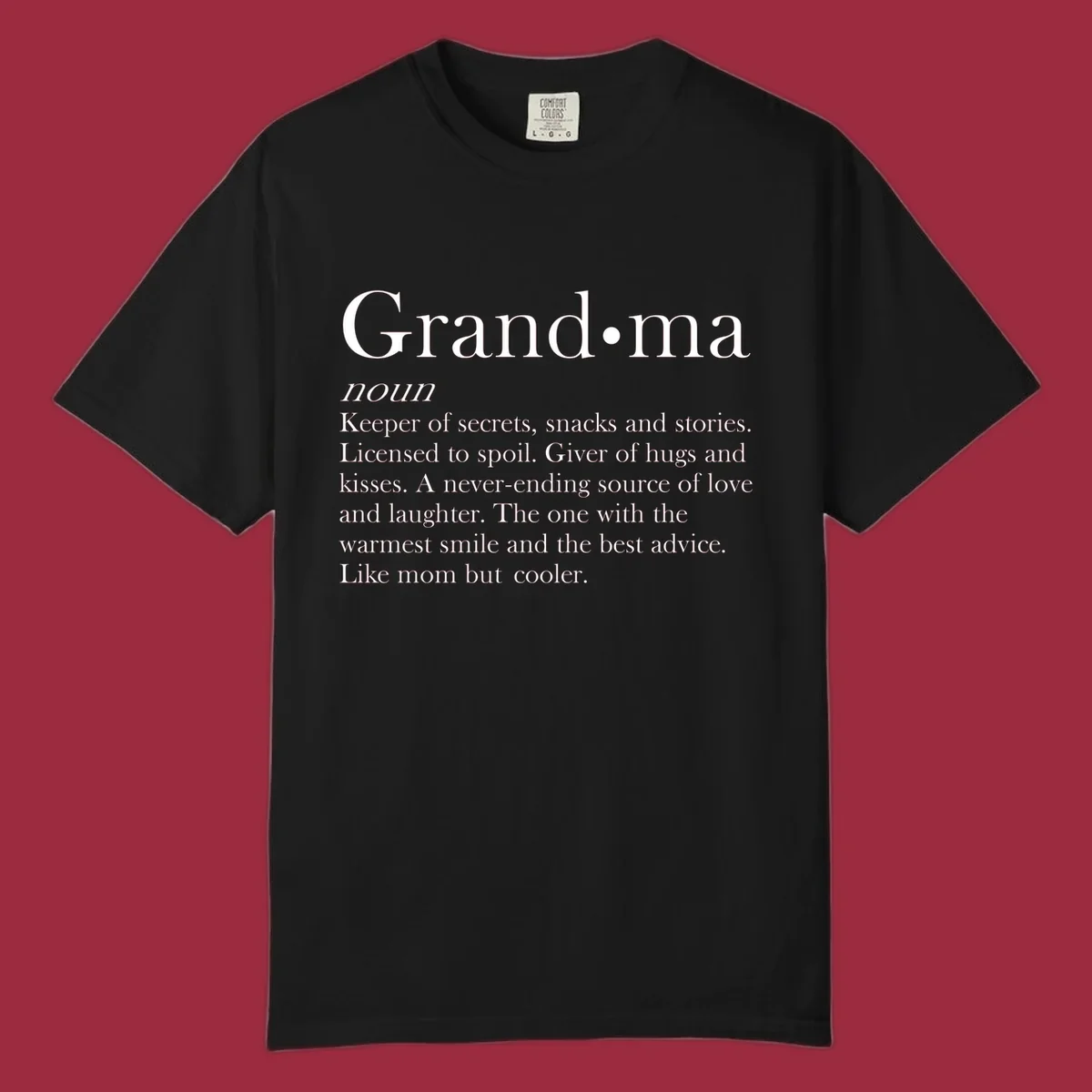 Grandma definition shirt with text about love, secrets, and advice.