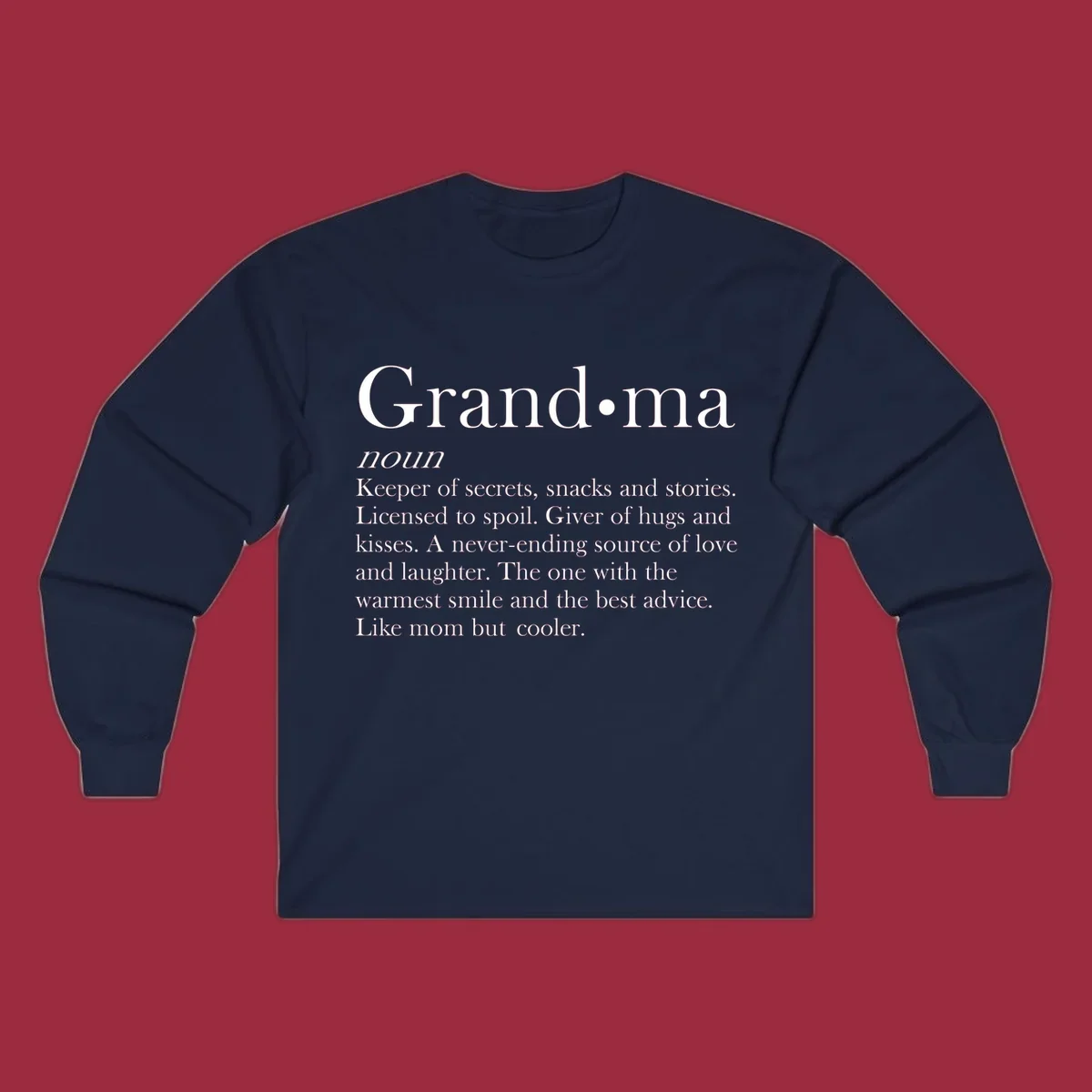 Grandma definition shirt with text about love, secrets, and advice.