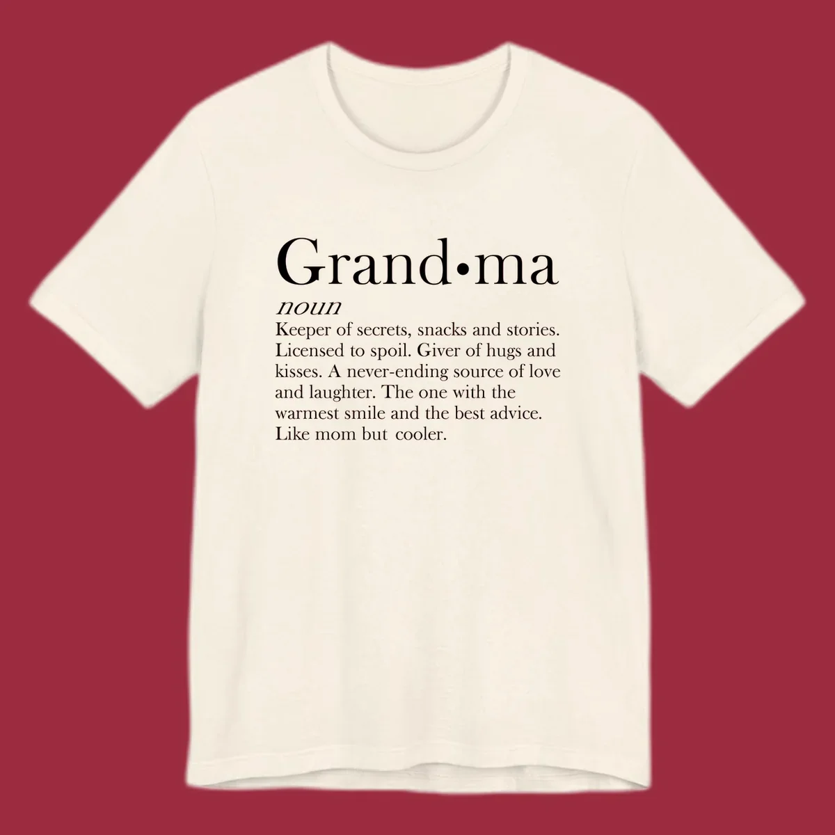 Grandma definition shirt with text about love, secrets, and advice.