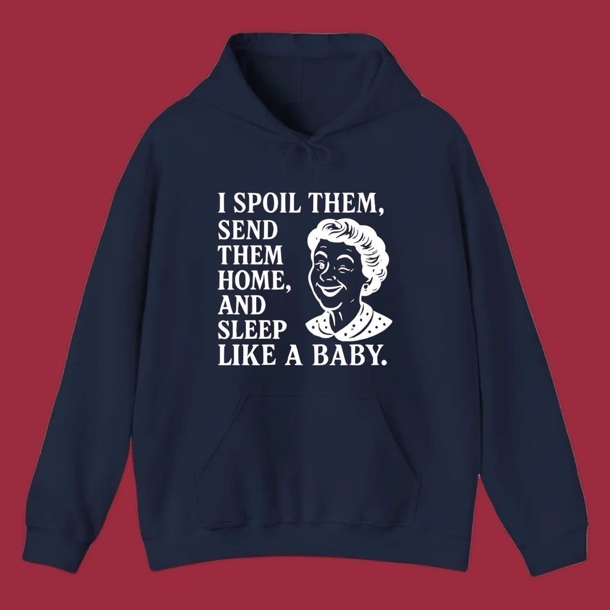 Text and illustration of a woman winking, spoil them send them home sleep like a baby grandma shirt.