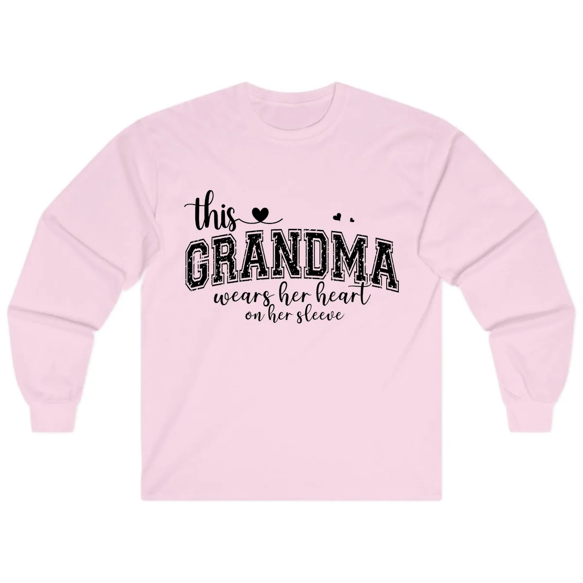 This Grandma Wears Her Heart On Her Sleeve Long Sleeve in Light Pink