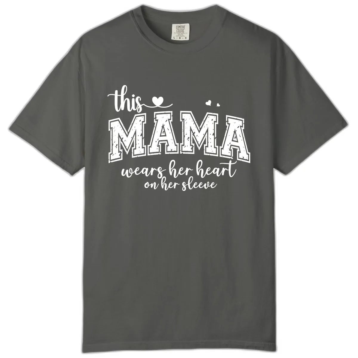 This Mama Wears Her Heart On Her Sleeve Comfort Color in Pepper