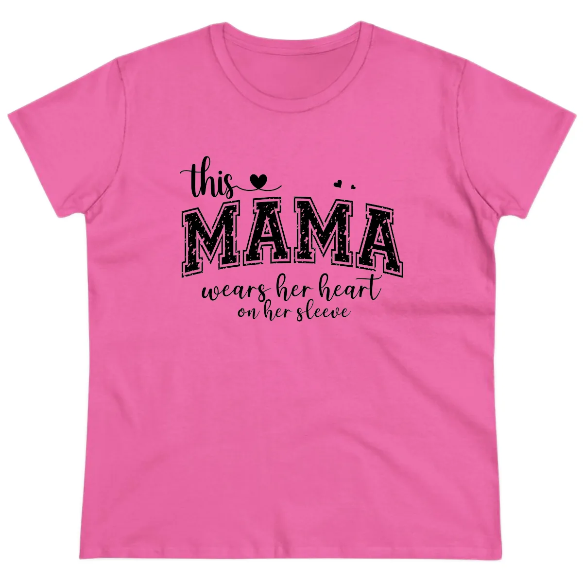 This Mama Wears Her Heart On Her Sleeve Ladies Tee in Azalea