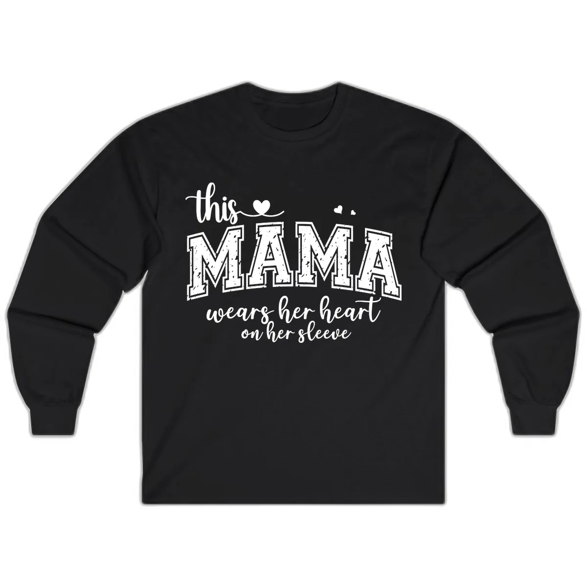 This Mama Wears Her Heart On Her Sleeve Long Sleeve in Black