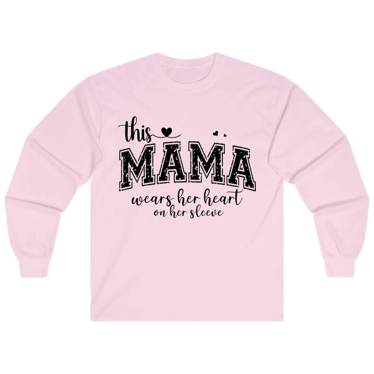 This Mama Wears Her Heart On Her Sleeve Long Sleeve in Light Pink