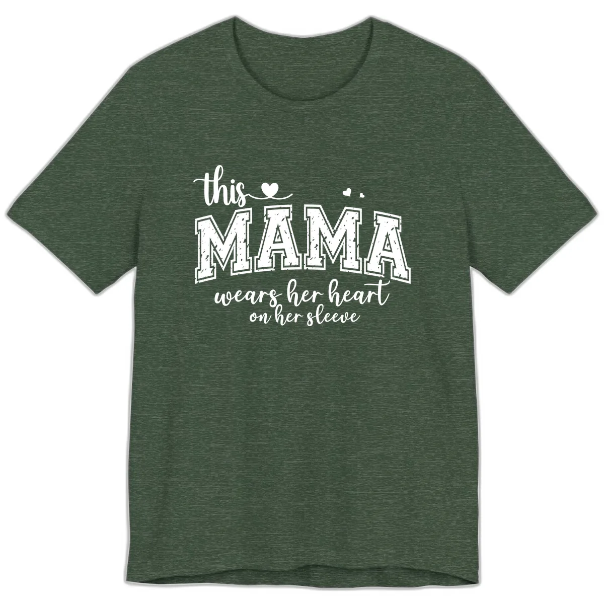 This Mama Wears Her Heart On Her Sleeve Premium T-Shirt in Heather Forest