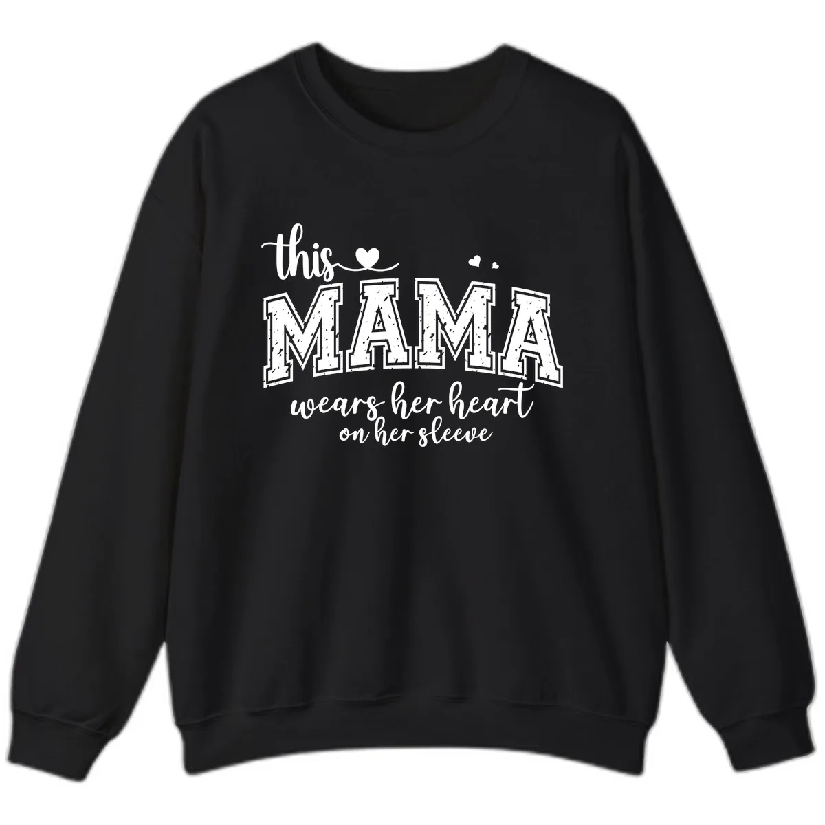 This Mama Wears Her Heart On Her Sleeve Sweatshirt in Black