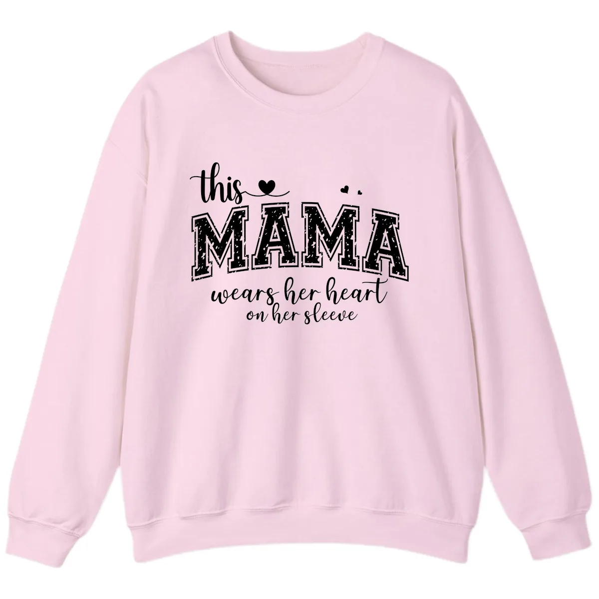 This Mama Wears Her Heart On Her Sleeve Sweatshirt in Light Pink