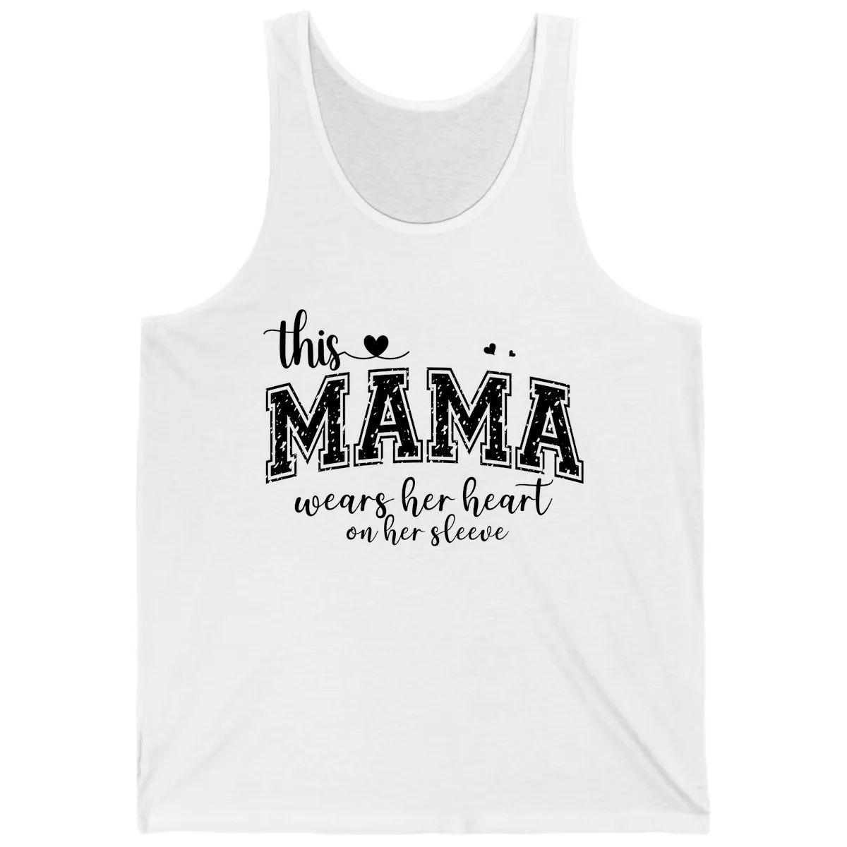 This Mama Wears Her Heart On Her Sleeve Tank in White