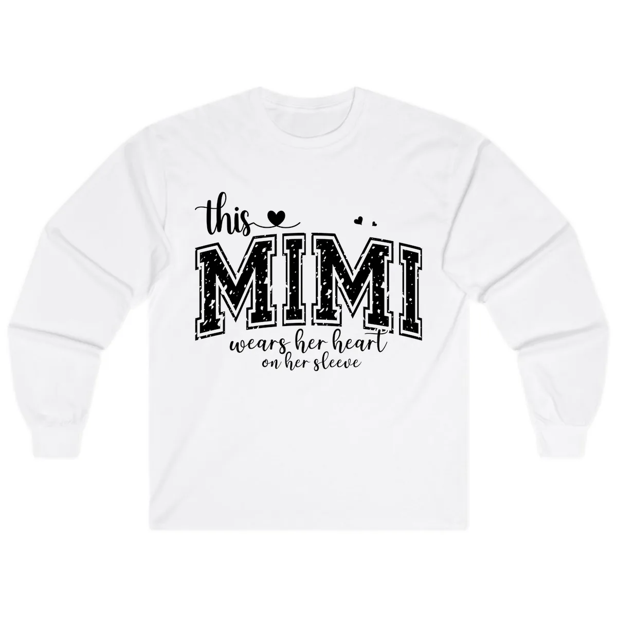 This Mimi Wears Her Heart On Her Sleeve Long Sleeve in White