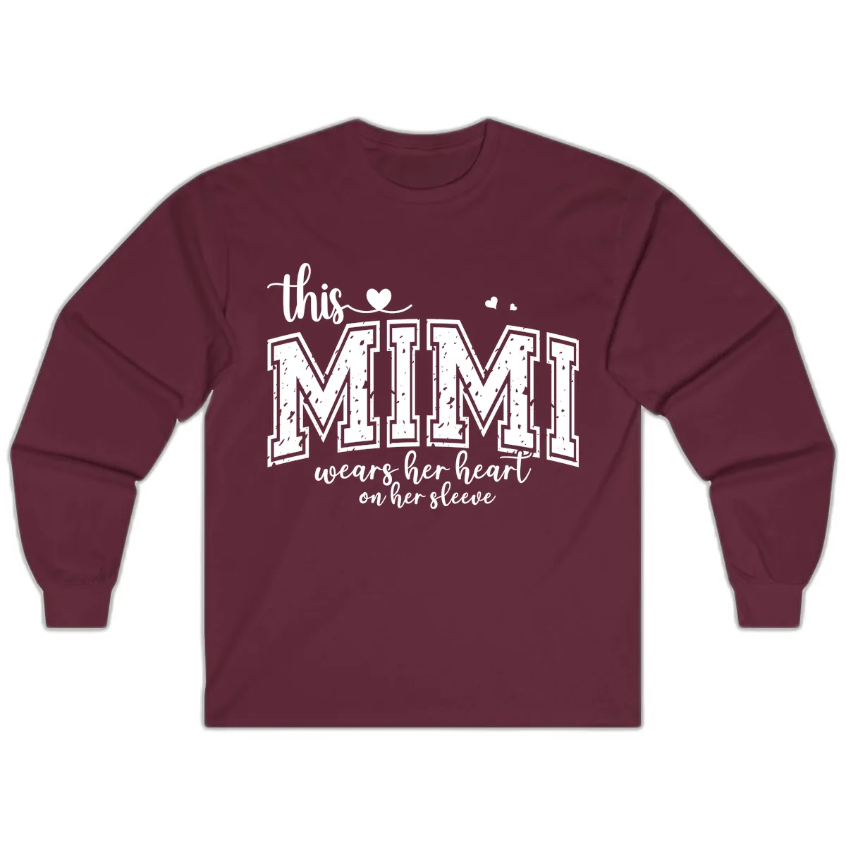 This Mimi Wears Her Heart On Her Sleeve Long Sleeve in Maroon