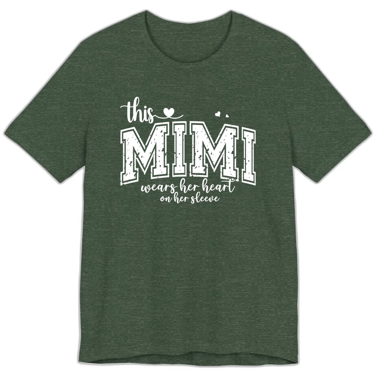 This Mimi Wears Her Heart On Her Sleeve Premium T-Shirt in Heather Forest