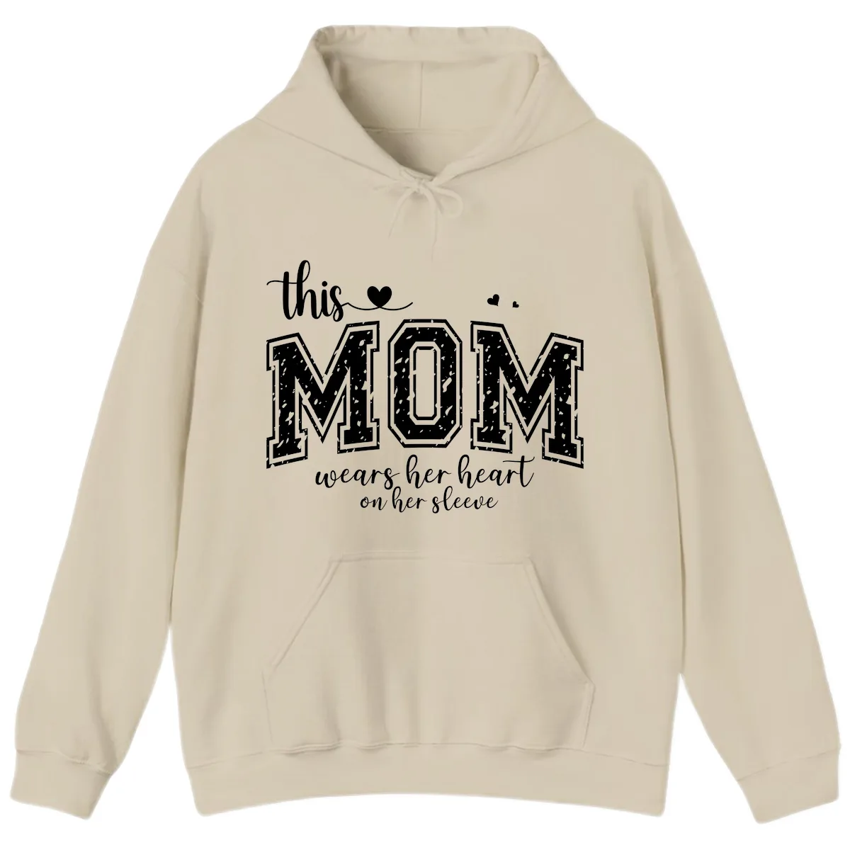 This Mom Wears Her Heart On Her Sleeve Hoodie in Sand