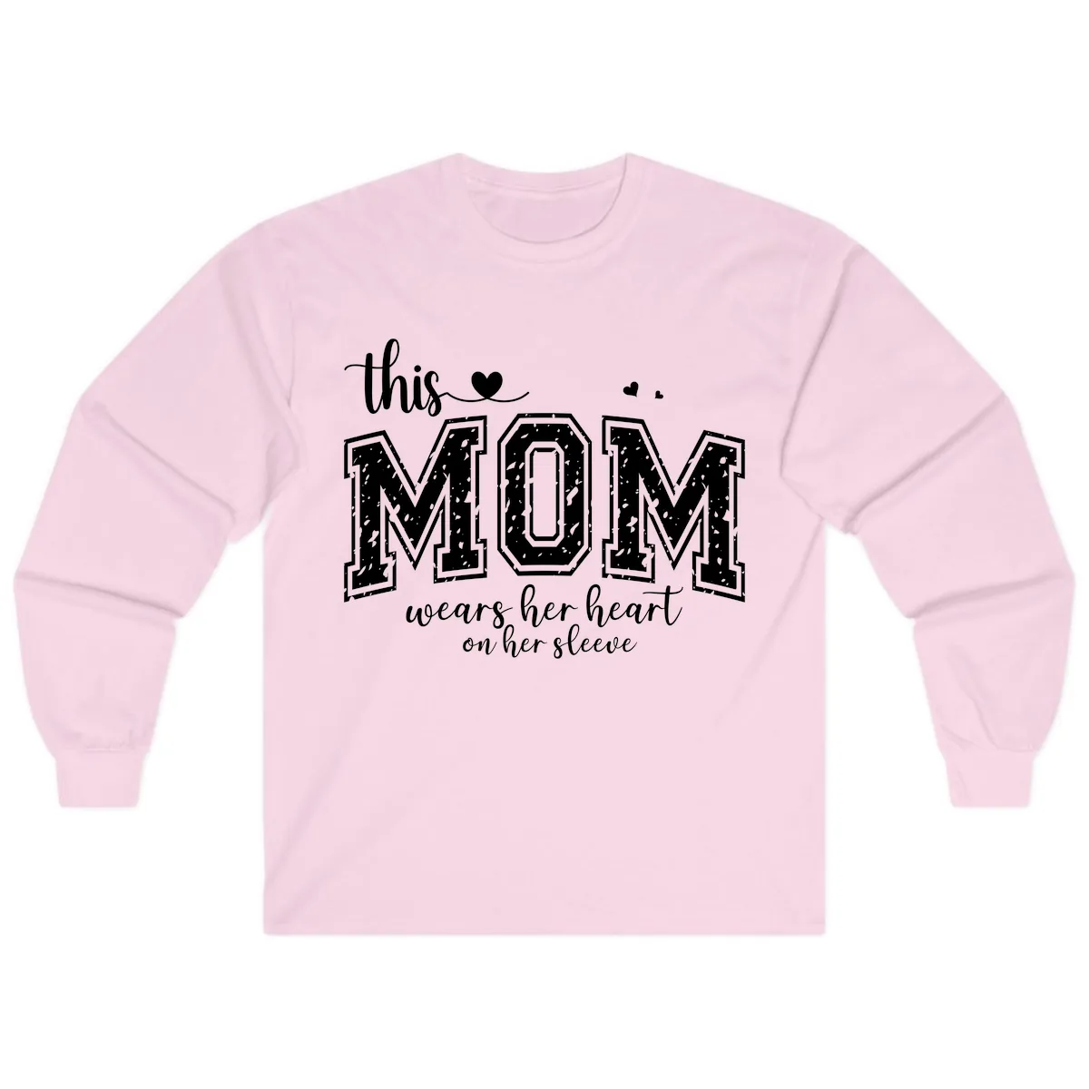This Mom Wears Her Heart On Her Sleeve Long Sleeve in Light Pink