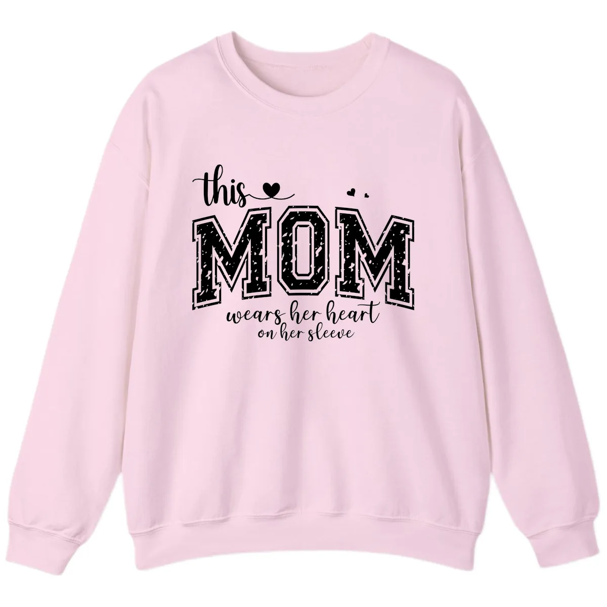 This Mom Wears Her Heart On Her Sleeve Sweatshirt in Light Pink