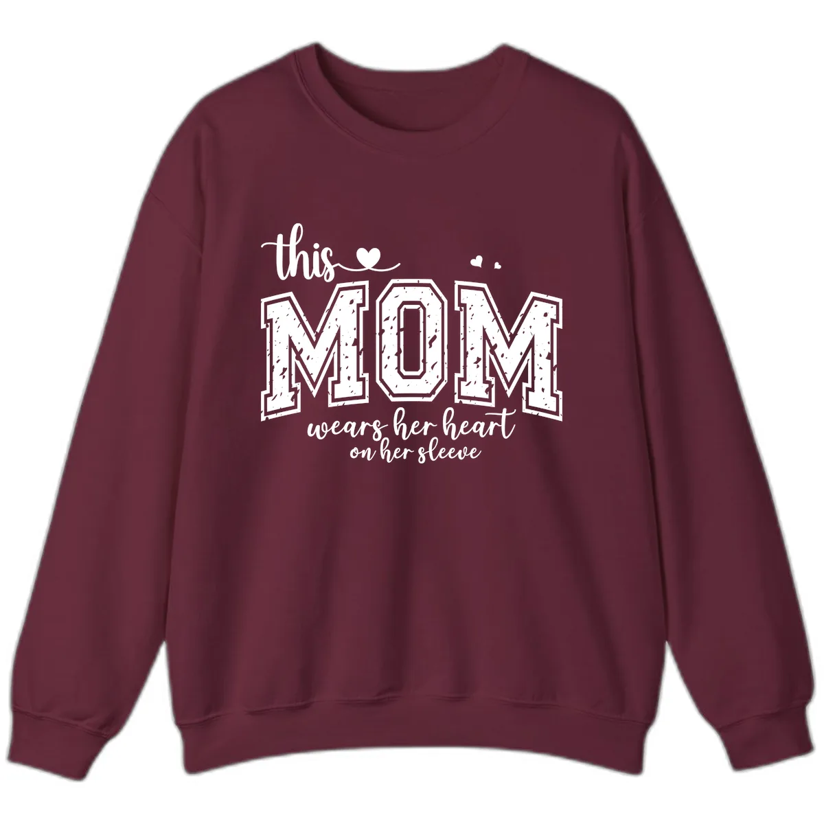 This Mom Wears Her Heart On Her Sleeve Sweatshirt in Maroon